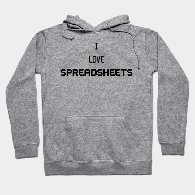 Accountant, Bookkeeper Spreadsheet Hoodie by WyldbyDesign